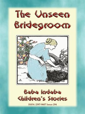 cover image of THE UNSEEN BRIDEGROOM--A Children's Story
